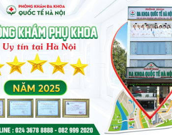 top-10-dia-chi-benh-vien-phong-kham-phu-khoa-uy-tin-nhat-ha-noi-duoc-nhieu-chi-em-binh-chon